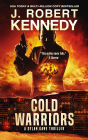 Cold Warriors (Special Agent Dylan Kane Thrillers, #3)