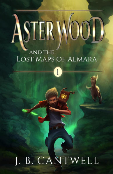 Aster Wood and the Lost Maps of Almara