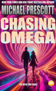 Title: Chasing Omega, Author: Michael Prescott