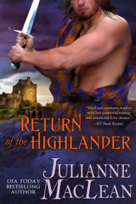 Title: Return of the Highlander (Highlander Series #4), Author: Julianne MacLean