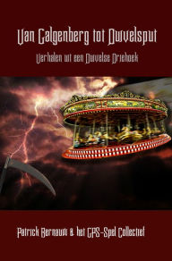 Title: Van Galgenberg tot Duivelsput (Mysterieus België, #27), Author: Patrick Bernauw