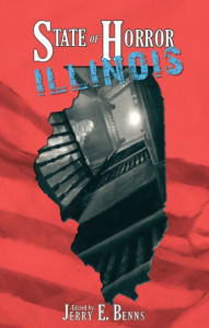 Title: State of Horror: Illinois, Author: Claire C. Riley