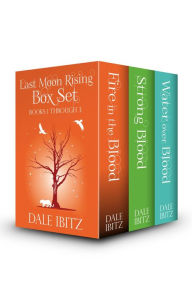 Title: Last Moon Rising Series Box Set (1-3), Author: Dale Ibitz