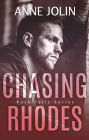 Chasing Rhodes (Rock Falls, #1)