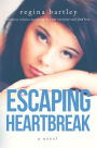Escaping Heartbreak (Unbroken Series, #1)