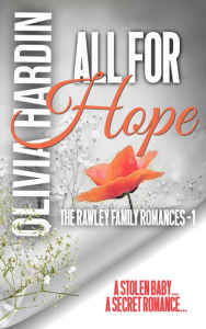 All for Hope (The Rawley Family Romances, #1)
