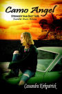 Camo Angel (Camo Series, #1)