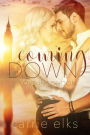 Coming Down (Love in London, #1)