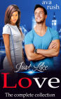 Just Like Love: The Collection (BWWM / Interracial Romance)