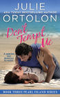 Don't Tempt Me (Pearl Island Series, #3)