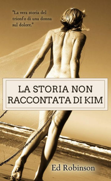 La storia non raccontata di Kim
