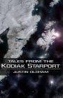 Tales From the Kodiak Starport