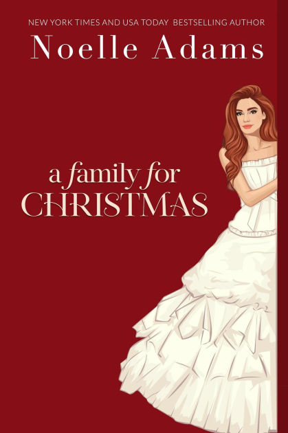 A Family For Christmas Willow Park 3 By Noelle Adams Nook Book Ebook Barnes Noble