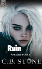 Ruin (Unbelief Series, #2)