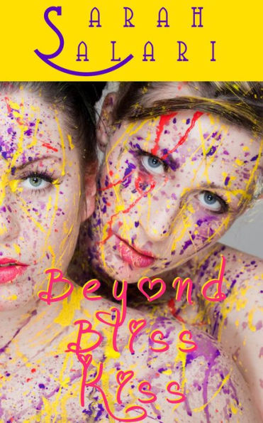 Beyond Bliss Kiss (The Adventures of Jaz Jimínez, #2)