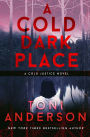 A Cold Dark Place: FBI Romantic Mystery and Suspense