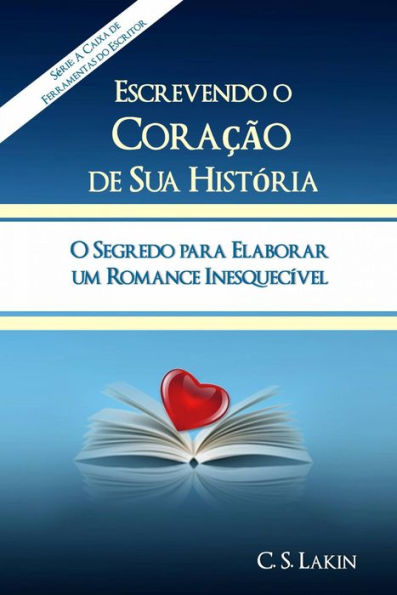 Escrevendo O Coração Da Sua História