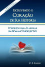 Escrevendo O Coração Da Sua História
