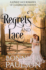 Sorrows and Lace (A Clearwater County Romance, #3)