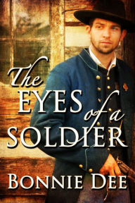 Title: The Eyes of a Soldier, Author: Bonnie Dee