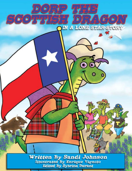 Dorp The Scottish Dragon - Book 6 - A Lone Star Story