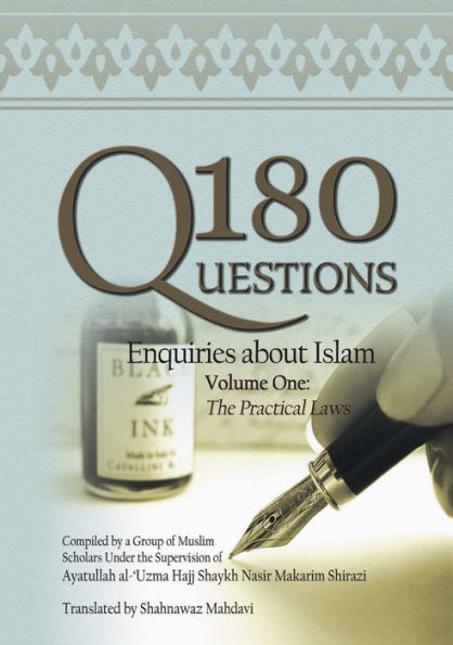 180 Question- Enquiries about Islam: Volume 1