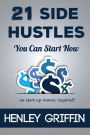 21 Side Hustles You Can Start Now