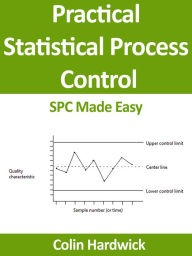 Title: Practical Statistical Process Control, Author: Colin Hardwick