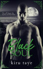 Black Soul, Black Warriors series: Prequel