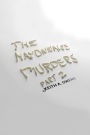 The Mayonnaise Murders Part 2