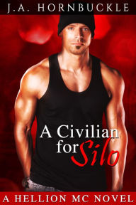 Title: A Civilian for Silo, Author: J.A. Hornbuckle