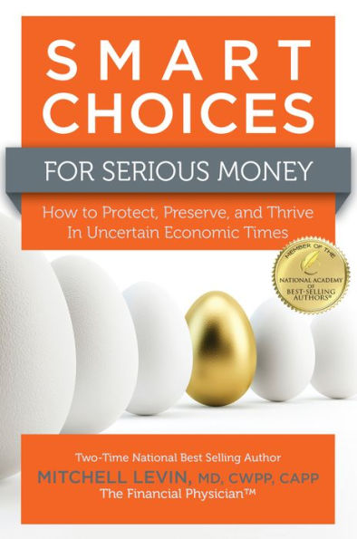Smart Choices For Serious Money