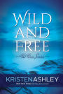 Wild and Free (The Three Series, #3)