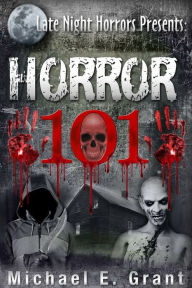 Title: Horror 101, Author: Michael Grant