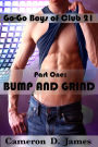 Bump and Grind