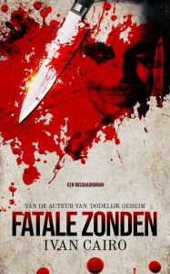 Title: Fatale Zonden, Author: Ivan Cairo
