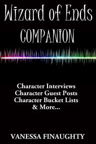 Title: Wizard of Ends Companion, Author: Vanessa Finaughty