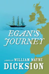 Title: Egan's Journey, Author: William Wayne 