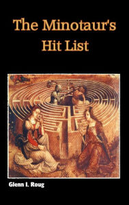 Title: The Minotaur's Hit List (Doc Minus Two Book I), Author: Glenn Roug