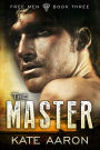 The Master (Free Men, #3)