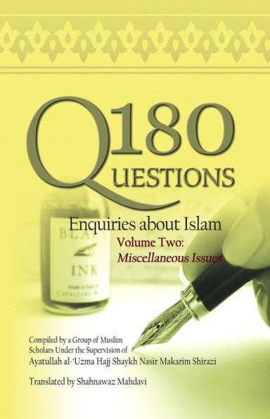 180 Questions- Enquires about Islam: Volume 2