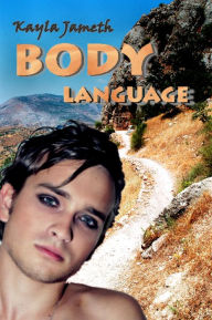 Title: Body Language, Author: Kayla Jameth