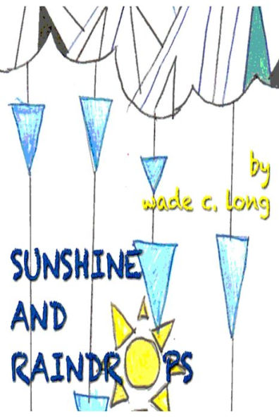 Sunshine and Raindrops