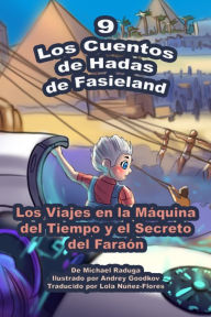 Title: Los Cuentos de Hadas de Fasieland: 9, Author: Michael Raduga