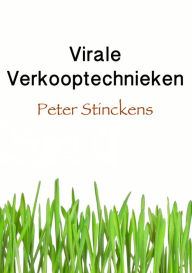 Title: Virale Verkooptechnieken, Author: Peter Stinckens