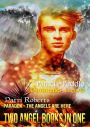 Two Angel Books In One: Ominous Love - Paradox - The Angels Are Here
