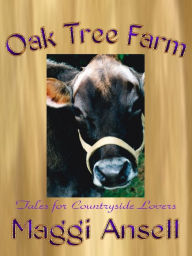 Title: Oak Tree Farm, Author: Maggi Ansell