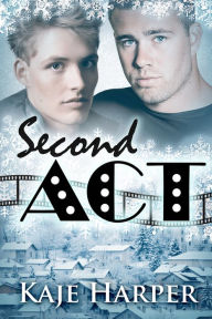Title: Second Act, Author: Kaje Harper