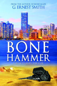 Title: Bone Hammer, Author: G. Ernest Smith