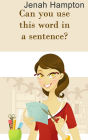 Can you use this word in a sentence? (Lesson 1) (Illustrated Children's Book Ages 2-5)